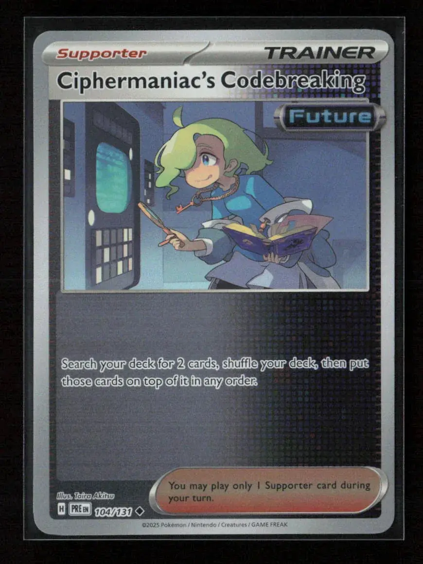 Ciphermaniac's Codebreaking Uncommon Sv: Prismatic Evolutions 104/131 Nm 1