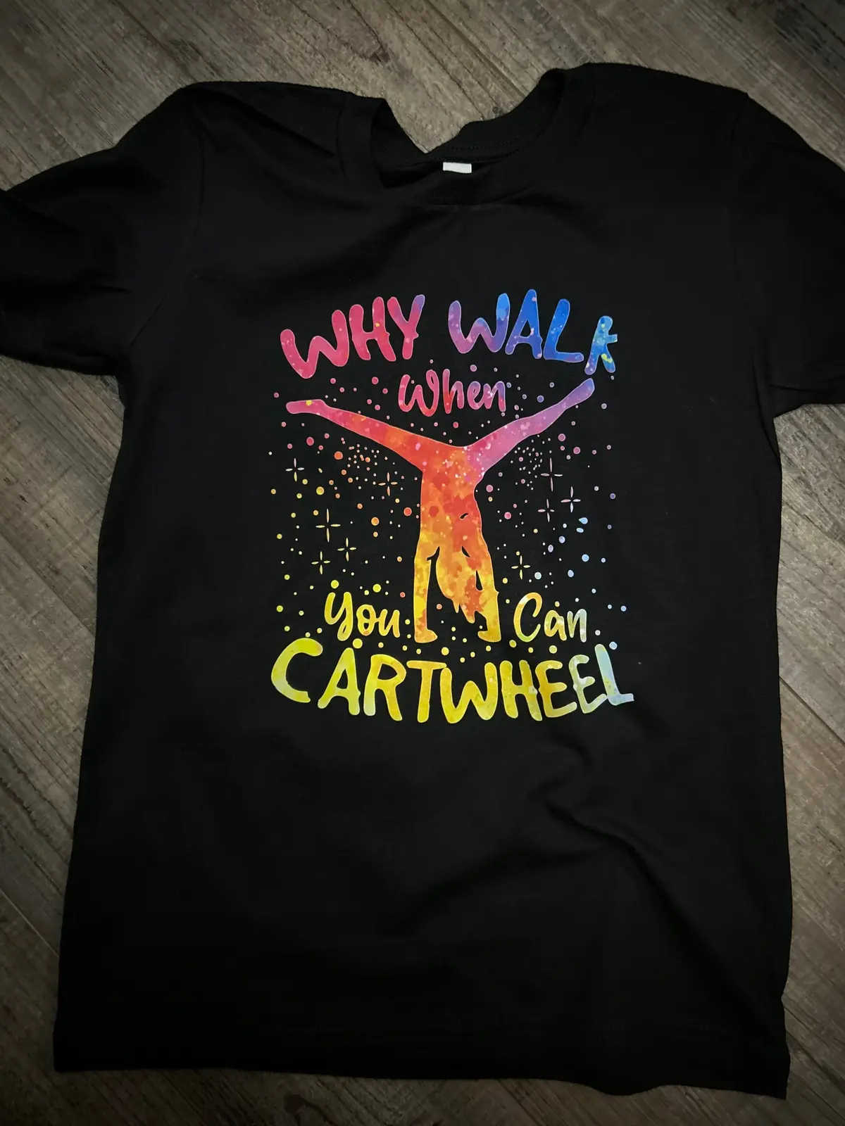Why Walk When You Can Cartwheel 1