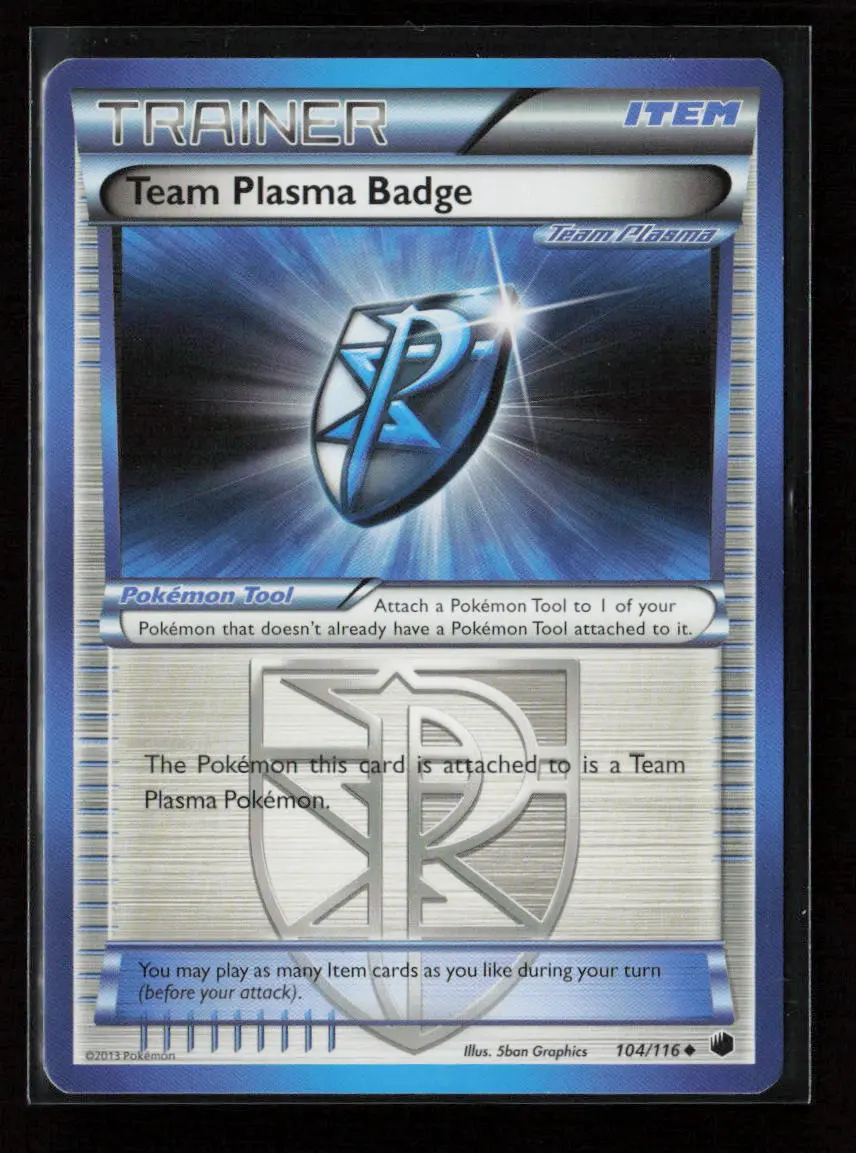 Team Plasma Badge (Team Plasma) Uncommon Plasma Freeze 104/116 Nm 1