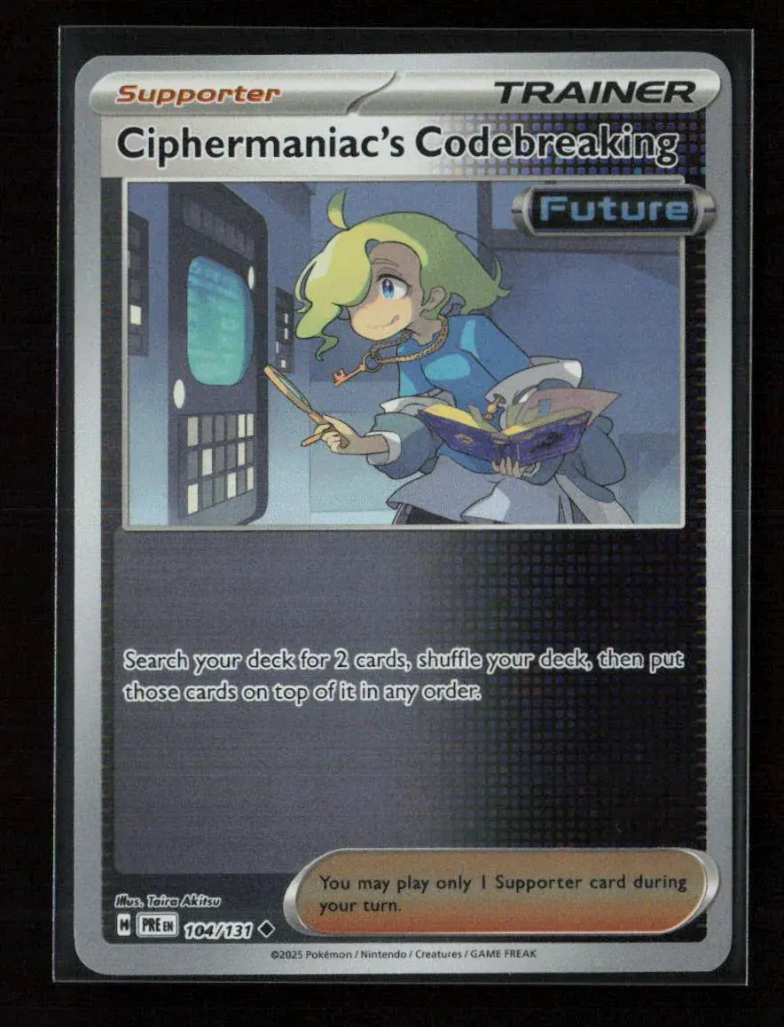 Ciphermaniac's Codebreaking Uncommon Sv: Prismatic Evolutions 104/131 Nm 1
