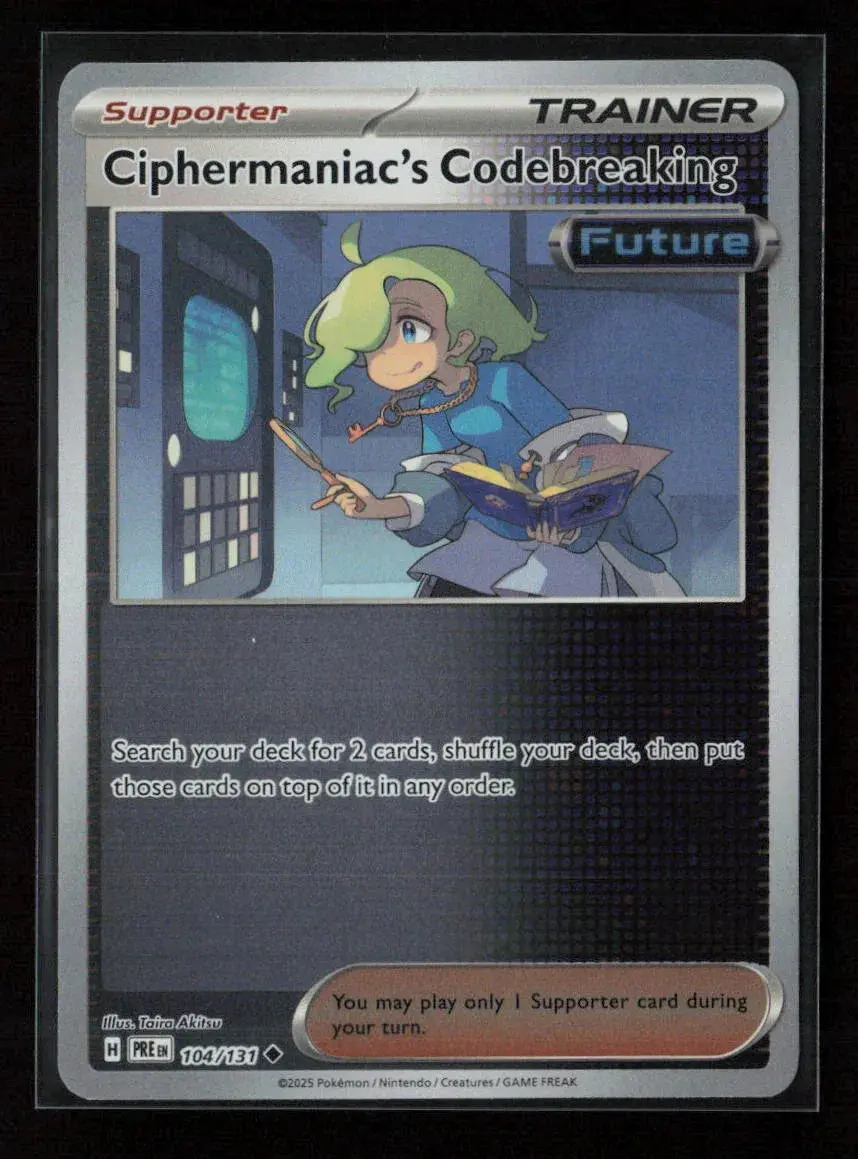 Ciphermaniac's Codebreaking Uncommon Sv: Prismatic Evolutions 104/131 Nm 1