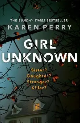 Karen Perry: Girl Unknown [2016] Trade Paperback 1