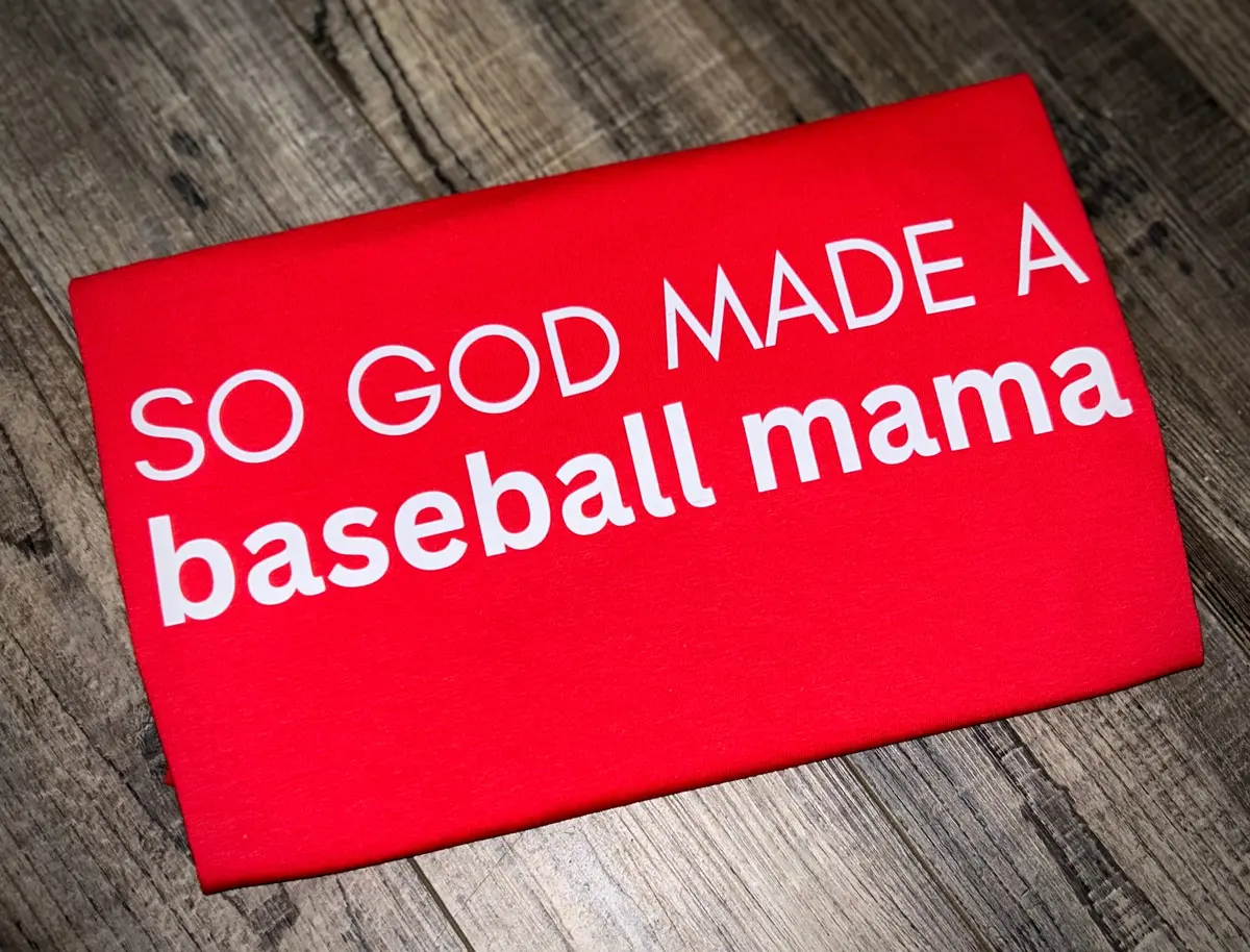 So God Made A Baseball Mama 1