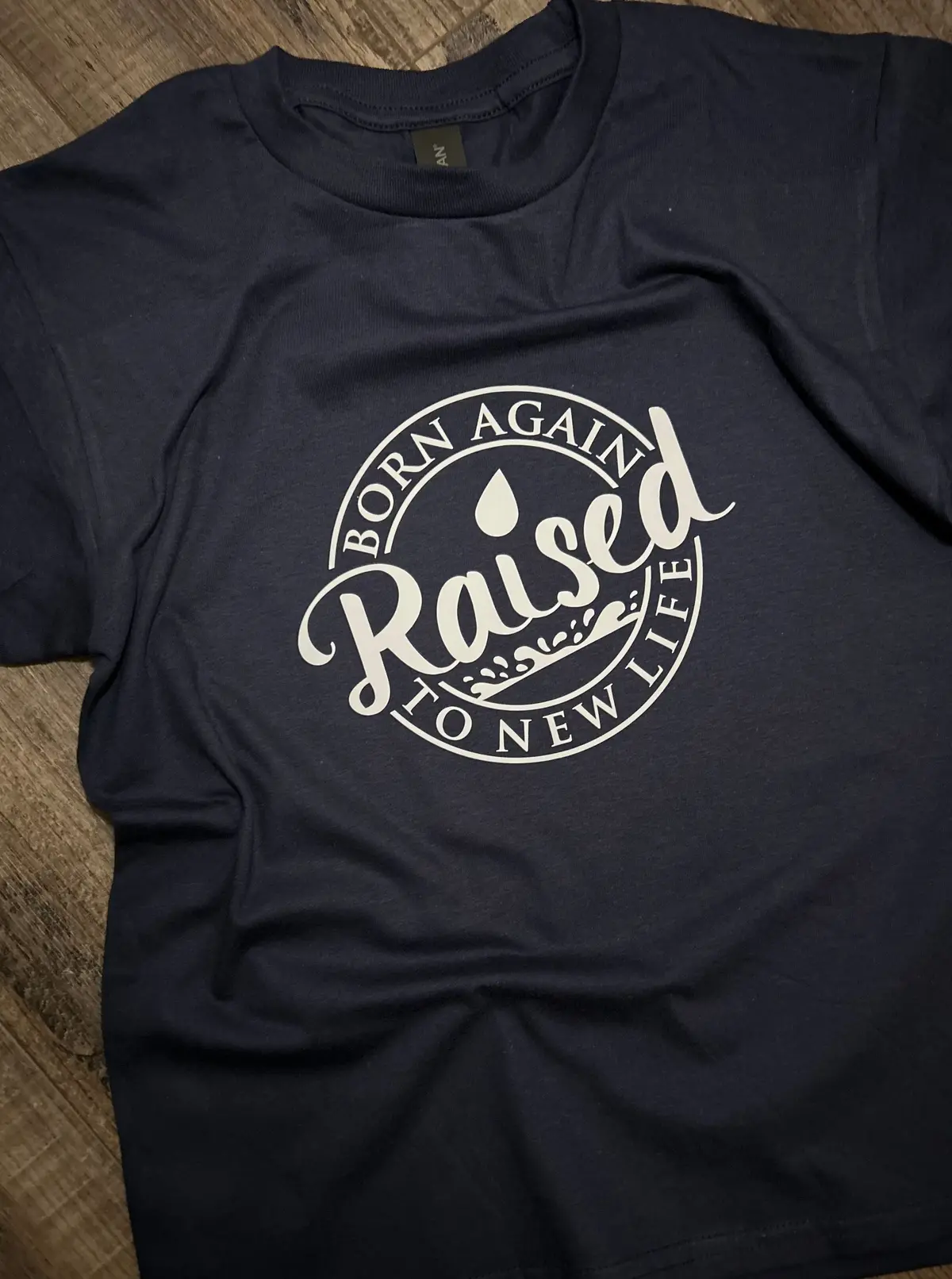 Born Again Raised To New Life 1