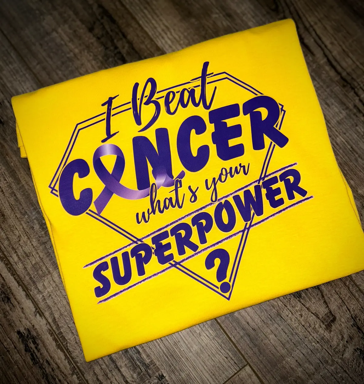 I Beat Cancer What’S Your Superpower? 1