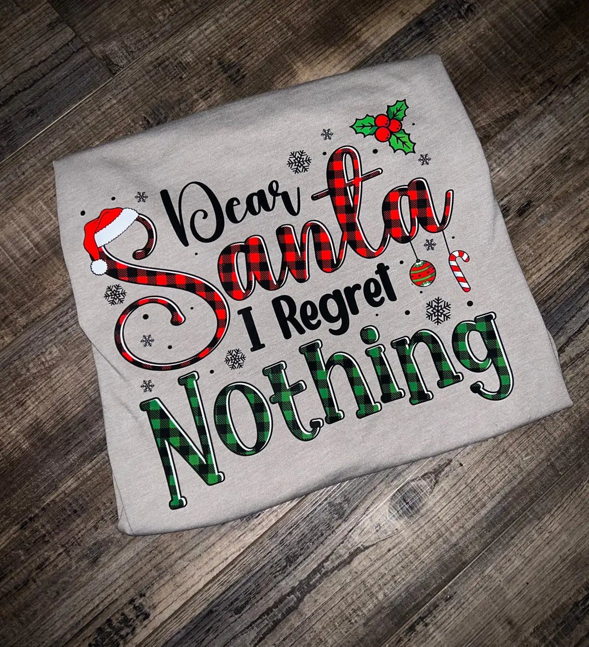 Dear Santa, I Regret Nothing 1