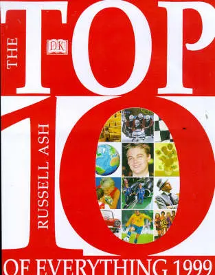 Russell Ash: Top 10 Of Everything 1999 [1998] 1