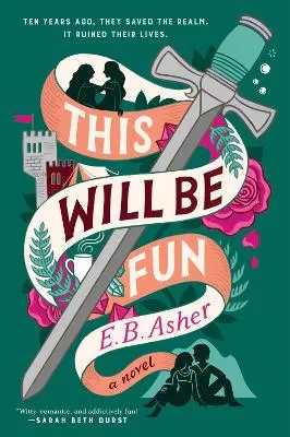 E. B. Asher: This Will Be Fun [2024] 1