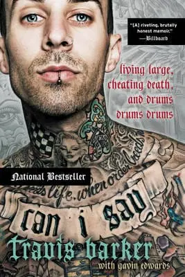Travis Barker: Can I Say [2016] 1