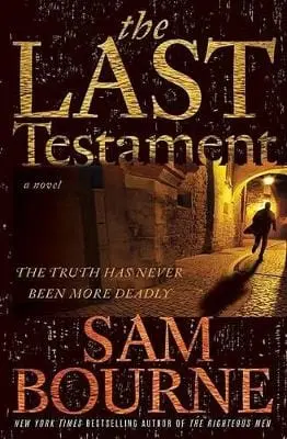 Sam Bourne: The Last Testament [2009] Hardback 1