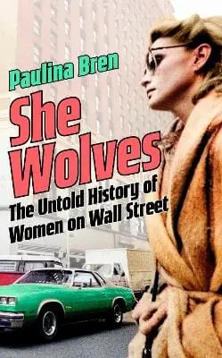 Paulina Bren: She Wolves [2024] 1