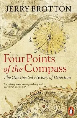 Jerry Brotton: Four Points Of The Compass [2025] 1