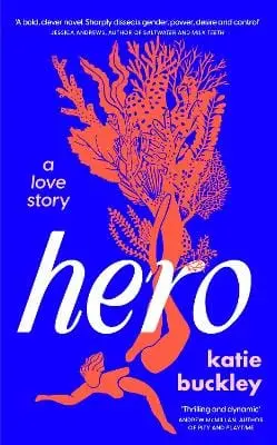 Katie Buckley: Hero [2025] 1