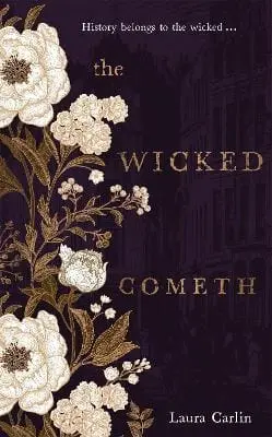 Laura Carlin: The Wicked Cometh [2018] Trade Paperback 1