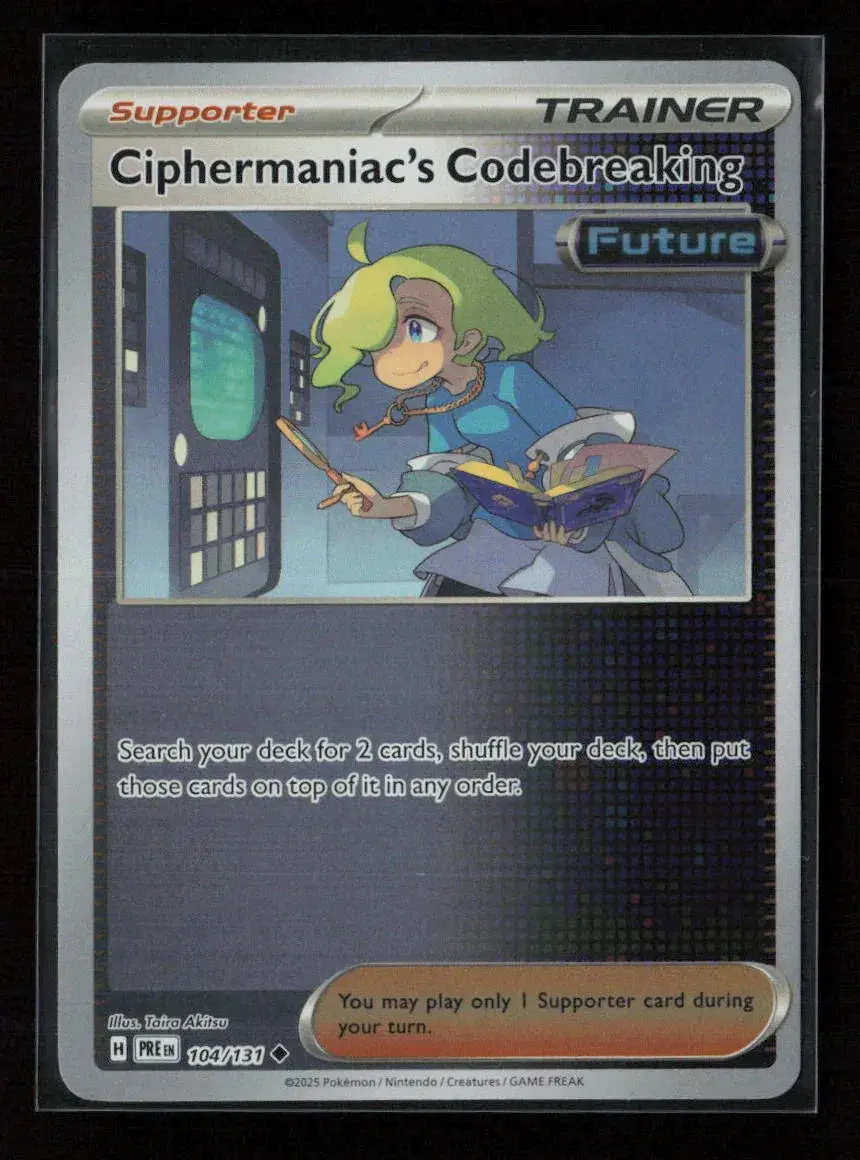 Ciphermaniac's Codebreaking Uncommon Sv: Prismatic Evolutions 104/131 Nm 1