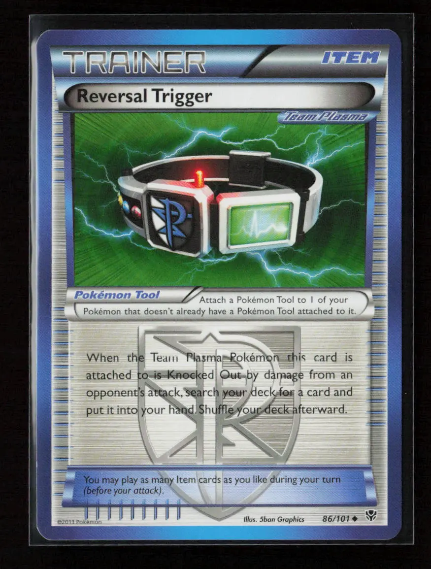 Reversal Trigger (Team Plasma) Uncommon Plasma Blast 86/101 Nm 1