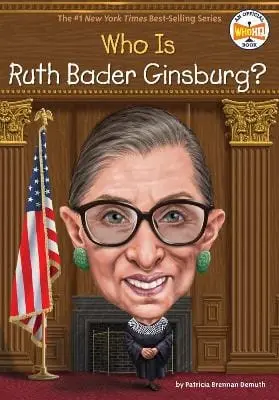 Patricia Brennan Demuth: Who Was Ruth Bader Ginsburg? [2019] Paperback 1