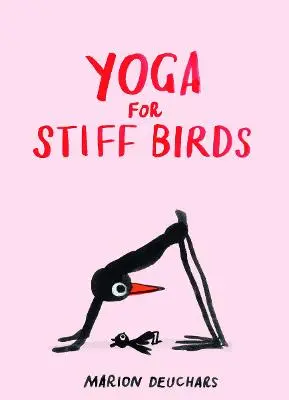 Marion Deuchars: Yoga For Stiff Birds [2023] Hardback 1
