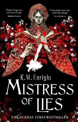K. M. Enright: Mistress Of Lies [2024] 1