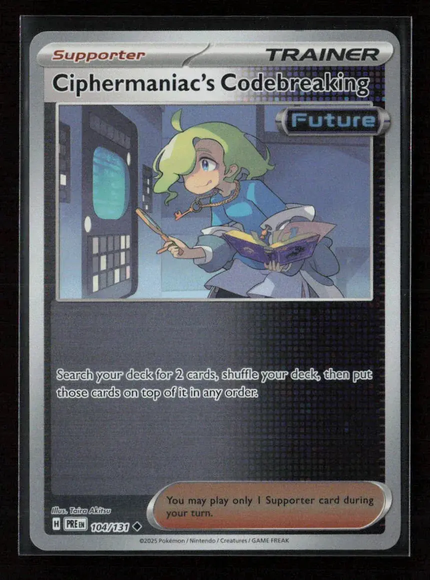 Ciphermaniac's Codebreaking Uncommon Sv: Prismatic Evolutions 104/131 Nm 1
