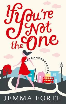 Jemma Forte: If You're Not The One [2014] Paperback 1