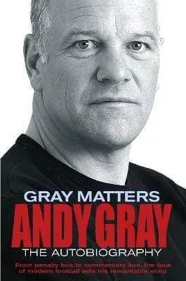 Andy Gray: Gray Matters [2005] Paperback 1