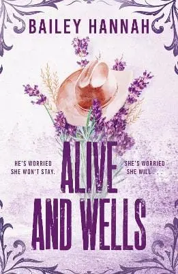Bailey Hannah: Alive And Wells [2025] 1