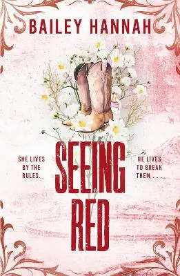 Bailey Hannah: Seeing Red [2025] 1