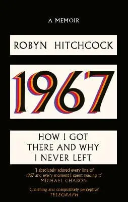 Robyn Hitchcock: 1967 [2025] 1