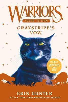 Erin Hunter: Warriors Super Edition: Graystripe's Vow [2021] 1