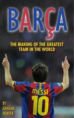 Graham Hunter: Barca [2012] 1