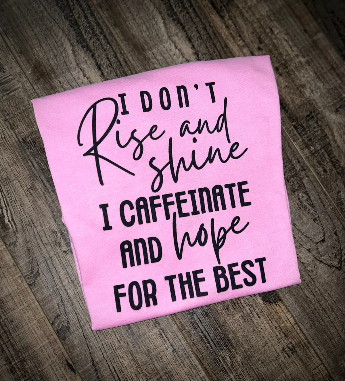 I Don’T Rise And Shine 1