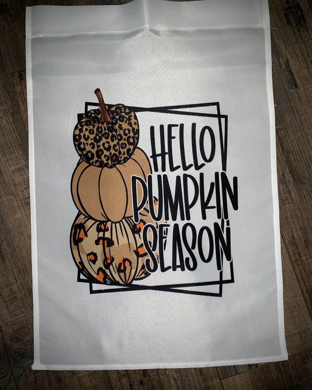 Hello Pumpkin Season Garden Flag 1