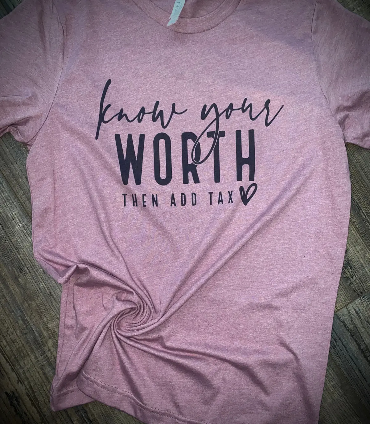 Know Your Worth Then Add Tax 1