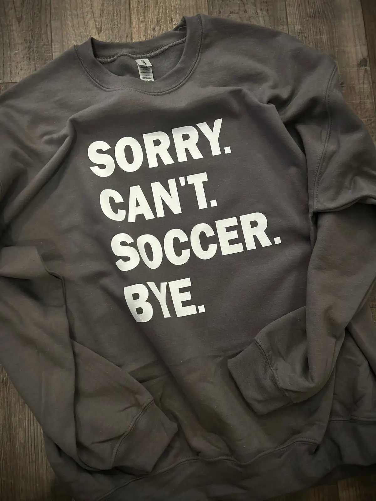 Sorry. Can’T. Soccer. Bye. 1