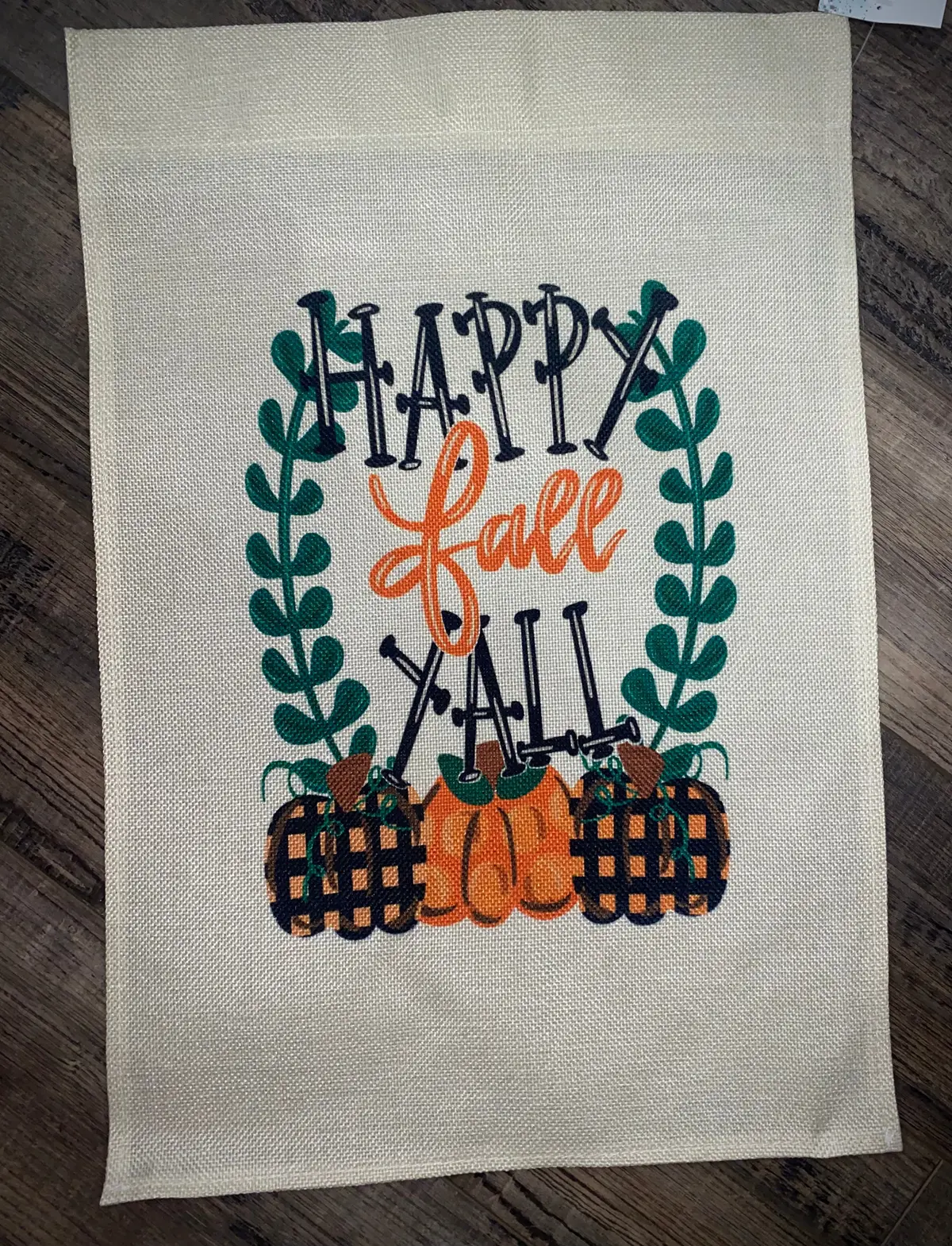 Happy Fall Ya'll Garden Flag 1