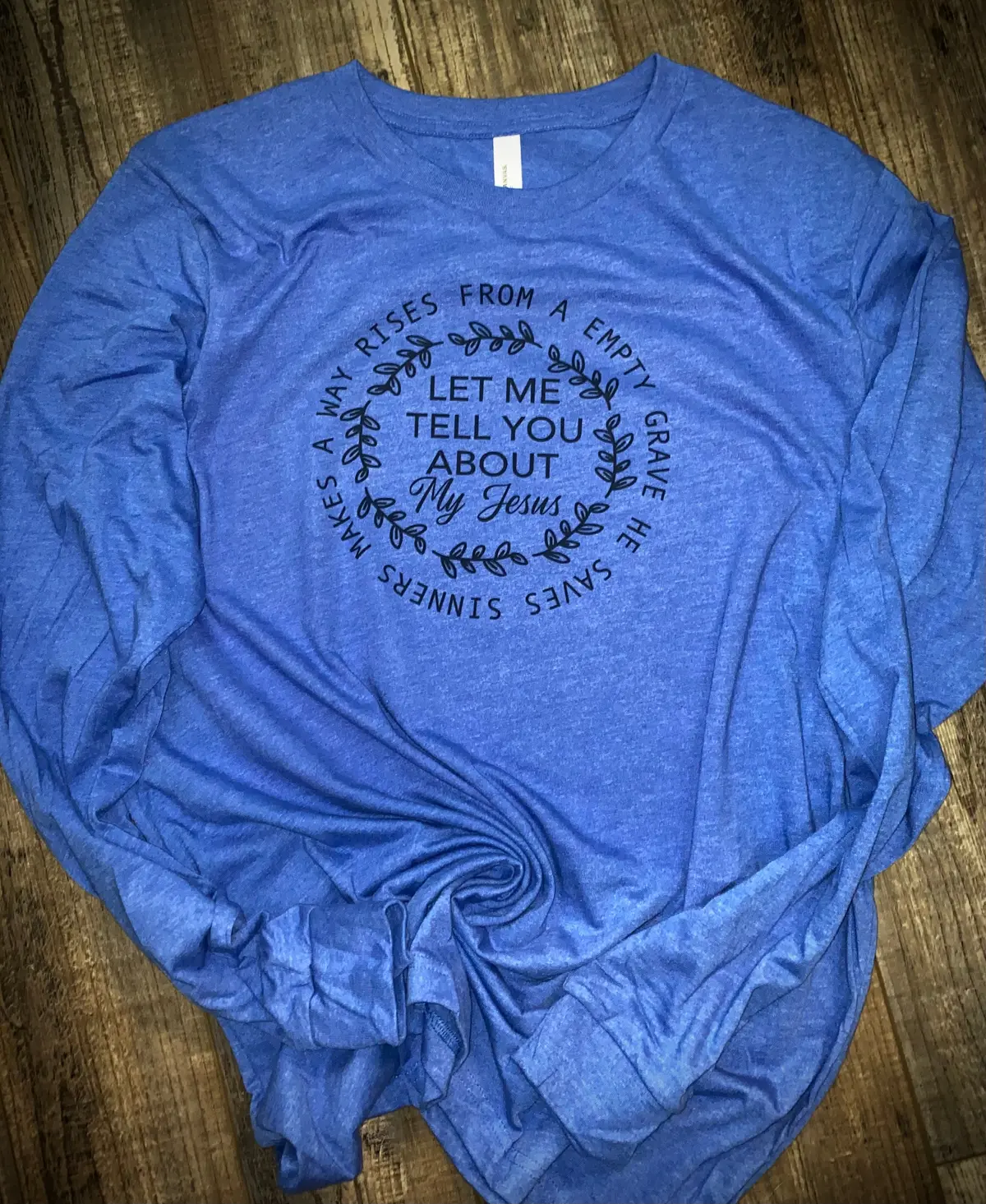 Let Me Tell You About My Jesus 1