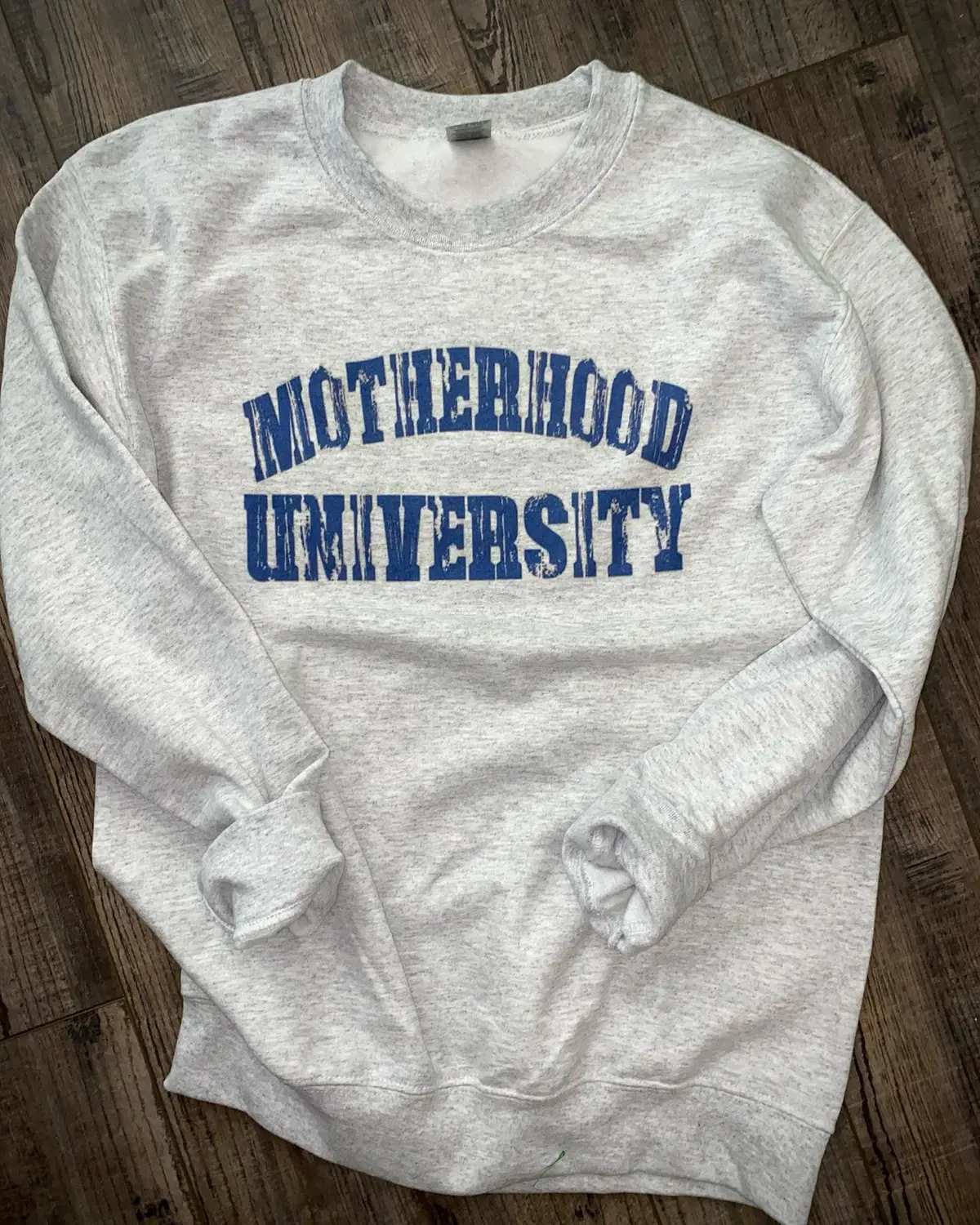 Motherhood University Sweatshirt 1