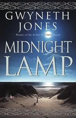 Gwyneth Jones: Midnight Lamp [2003] Trade Paperback 1