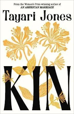 Tayari Jones: Kin [2026] 1