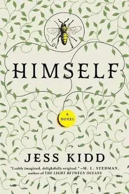 Jess Kidd: Himself [2017] Hardback 1