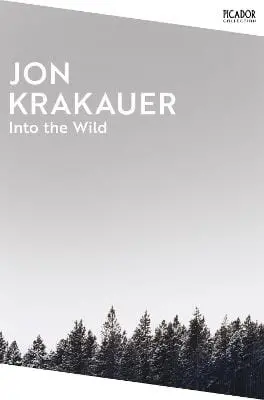 Jon Krakauer: Into The Wild [2024] Paperback 1