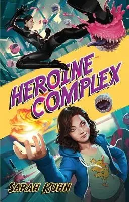 Sarah Kuhn: Heroine Complex [2016] 1