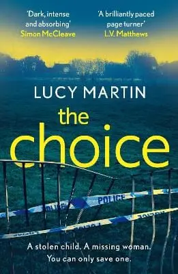 Lucy Martin: The Choice [2022] Paperback 1