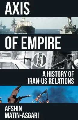 Afshin Matin-Asgari: Axis Of Empire [2026] 1