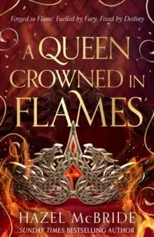 Hazel Mcbride: A Queen Crowned In Flames [2026] 1