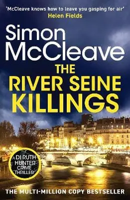 Simon Mccleave: The River Seine Killings [2025] Paperback 1