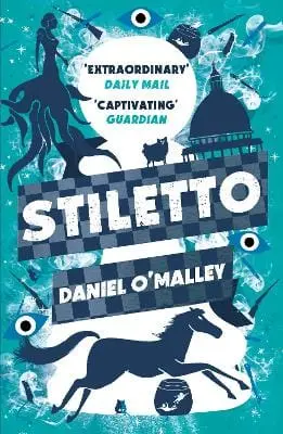 Daniel Omalley: Stiletto [2016] Paperback 1