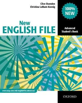 Clive Oxenden: New English File: Advanced: Student's Book [2010] Paperback 1