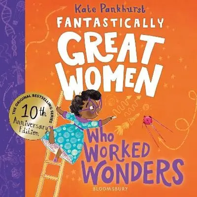 Kate Pankhurst: Fantastically Great Women Who Worked Wonders [2026] 1